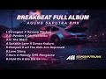 Download Lagu DJ MIX BREAKBEAT FULL ALBUM - DJ BREAKBEAT BARAT AGUNG SAPUTRA RMX FULL ALBUM