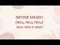 Kalia Siska - INFONE MASEH Ninu Ninu Ninu (Lyrics)