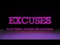 Excuses | AP Dhillon | Gurinder Gill | Intense