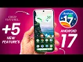 Android 17 Update New Big Features Android 17 New Hidden Features Top features Android 17 hindi