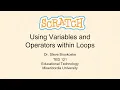 Scratch Using Variables and Operators within Loops
