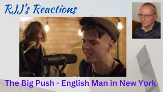 Download Reaction to The Big Push - Englishman in New York MP3