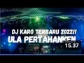 Download Lagu Dj terbaru karo ula pertahanken#djremix Full bass beton #djjungledutch