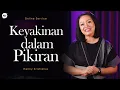 Download Lagu KEYAKINAN DALAM PIKIRAN - HENNY KRISTIANUS