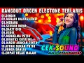 Lagu DANGDUT LAWAS ORGEN TUNGGAL TERLARIS FULL BASS - LAGU PILIHAN DINGIN MERANA EGOIS SAKIT GIGI