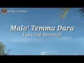 Lagu Bugis - Malo' Temma Dara dan Terjemahannya - Chuchenk Projects - Baktiar Channel