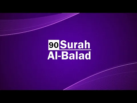 Download MP3 Surah Al Balad (The City) 100 Times With English Translation