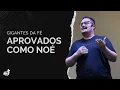 Lagu GIGANTES DA FÉ: APROVADOS COMO NOÉ -  Augusto Guimarães - 21/07/2024