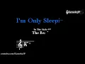 I'm Only Sleeping (Karaoke) - Beatles