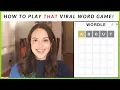 HOW TO PLAY WORDLE The Word Game Going Viral How To Play and Strategies to Win