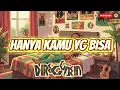 Hanya Kamu yang Bisa | DIREGGAEIN | VIDEO LIRIK