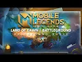 Download Lagu ML New Battle Music! LAND OF DAWN | BATTLEGROUND (Project Next)