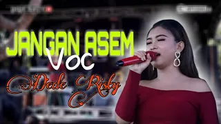 Download JANGAN ASEM Voc DEDE RISTY II LIVE MUSIC '' DEDE RISTY '' GANJENE PANTURA II KREYO MP3