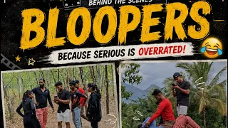  BLOOOPERS | Lots of Hardwork , Dedication and Consistency behind every video .