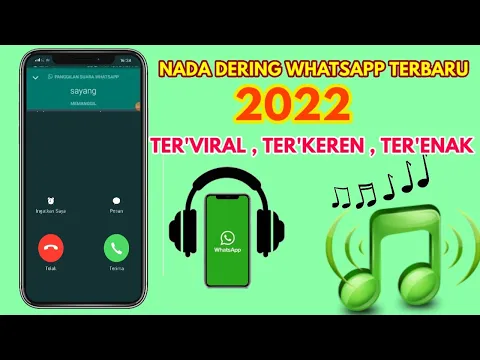 Download MP3 Nada Dering Whatsapp Versi Terbaru 2022