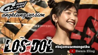 Download Los Dol (Denny Caknan)//versi angklung//cover Swara Eling Music Group// MP3