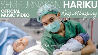Download Rey Mbayang - Sempurnakan Hariku (Official Music Video) MP3
