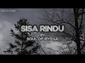Sisa Rindu By Soul Of Ieyraa