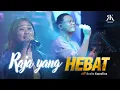 Download Lagu RAJA YANG HEBAT | ROSITA KAMALINA feat YESHUA ABRAHAM \u0026 HEROES BAND YHS MALANG