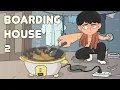 BOARDING HOUSE EXPERIENCE PART 2 Pinoy Animation