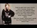 Taylor Swift - This Is Why We Can't Have Nice Things (Lyrics)
