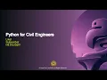 Python for Civil Engineers 02A