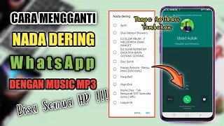 Download Lagu Cara Mengganti Nada Dering Whatsapp Dengan Lagu