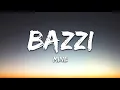 Bazzi - Mine (Lyrics)