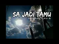 Download Lagu Sa Jadi Tamu #NovedlyHahury x Arab Mc