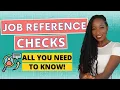 Job Reference Checks All You Need to know when applying for a job