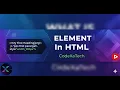 Element In HTML HTML Full Course CodeXaTech