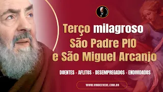 São Miguel Arcanjo e Padre Pio são PODEROSOS JUNTOS! - TERÇO MILAGROSO!