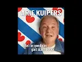 Lagu Arie Kuipers - Mei in goed sin giet alles better