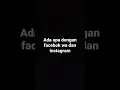 Download Lagu ada apa dengan wa facebok dan Instagram hari ini