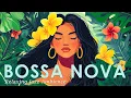 Download Lagu Tropical Bossa Jazz ~ Beautiful Brazilian Jazz Music For a Positive Vibe ~ January Jazz Music