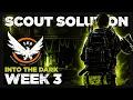 Scout Week 3 ALL Activity Solutions Y8S2 Into the Dark The Division 2