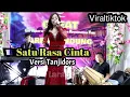Download Lagu Satu Rasa Cinta (dipopulerkan oleh Arief)Cover live Ferfoam #laras ayu #viraltiktok #Tanjidors asoy