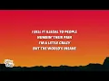 Morgan Wallen - I’m A Little Crazy (Lyrics)