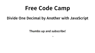 Divide One Decimal by Another with JavaScript