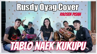 Download Kawih Sunda Paling Enak | TABLO NAEK KUKUPU | RUSDY OYAG COVER MP3