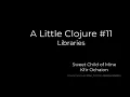 A Little Clojure -