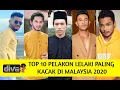 Download Lagu Top 10 Pelakon Lelaki Paling Kacak Di Malaysia 2020