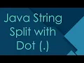 Java String Split with Dot