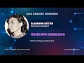 Download Lagu Mengapa Berduka - DJUHANA SATAR