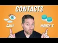 Contacts Daily Vs Monthly Which Is Better