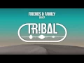 Download Lagu BL3R - Friends \u0026 Family