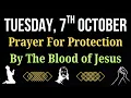 Download Lagu ✝️Prayer For Protection By the Blood of Jesus | October 7 Tuesday | Covering My Life, Family \u0026 Home