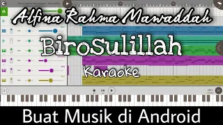 Download Alfina Rahma Mawaddah - Birosulillah ( Karaoke + Lirik ) MP3