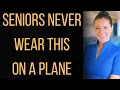 Download Lagu Stewardess Tells Seniors! What NOT to Wear to the Airport in 2025 (or on the plane!)