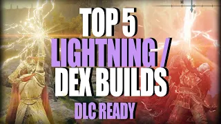 Elden Ring - Top 5 BEST Builds To DESTROY The DLC Patch 1 10 1